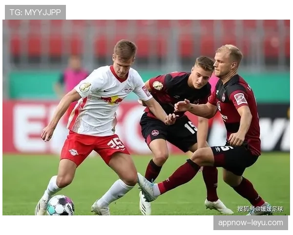 纽伦堡攻防博弈揭秘：现代足球战术较量中的高光时刻